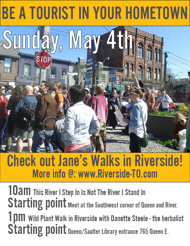 RiversideTO Jane's Walk May Fourth!