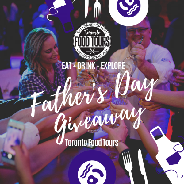 TO Food Tours Father's Day Giveaway