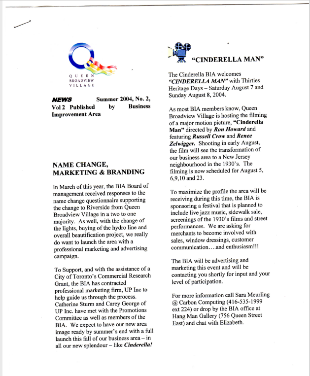 The announcement in the Queen Broadview Village Newsletter (Summer 2004) of their official name change to Riverside BIA